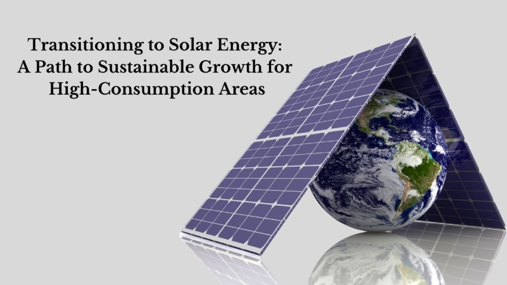 Transitioning to Solar Energy